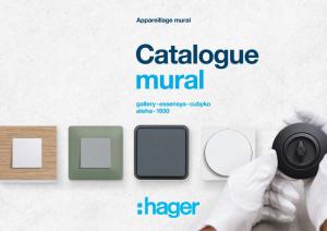 Nouveau catalogue mural Hager ; vous allez l'adorer.