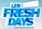 LES FRESH DAYS - Du 1er avril au 30 juin 2024