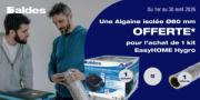 1 kit EasyHOME hygro achet� = 1 Algaine  �80 OFFERTE !